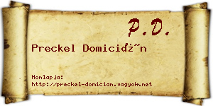 Preckel Domicián névjegykártya